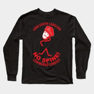 No Spine Lindsey Graham Long Sleeve T-Shirt